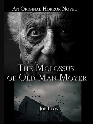 cover image of The Molossus of Old Man Moyer